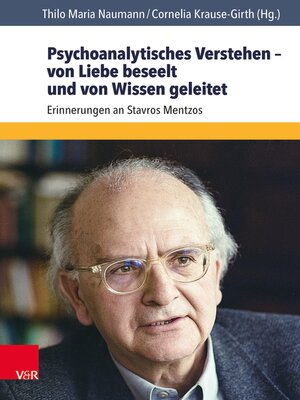 cover image of Psychoanalytisches Verstehen – von Liebe beseelt und von Wissen geleitet